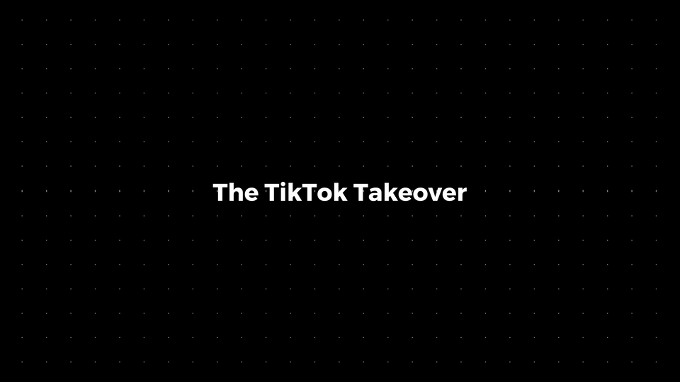 💌: The TikTok Takeover